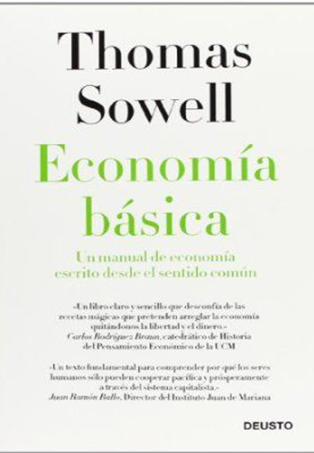 Economía básica: Un manual de economía escrito desde el sentido común – Thomas Sowell